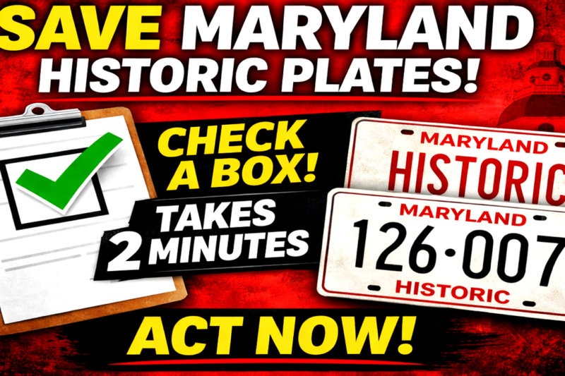 Maryland Historic Plates: It Takes 2 Minutes to Make Your Voice Heard
