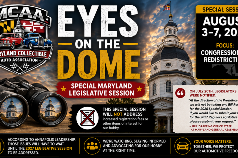 Eyes on the Dome – Special Maryland Legislative Session – August 3-7